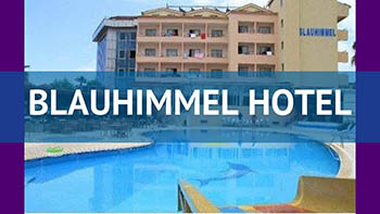 Турция BLAUHIMMEL HOTEL 4*